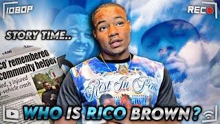 STORY TIME OF WHO IS RICO BROWN