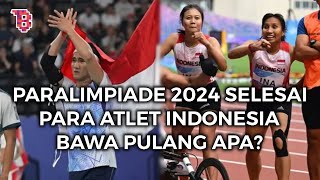 PARALIMPIADE PARIS 2024 SELESAI, INDONESIA MASUK PERINGKAT KE-50