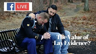 The Value of Lay Evidence in a Veterans Disability Claim