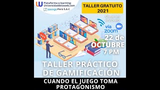 WEBINAR 22.10.21 TALLER PRÁCTICO DE GAMIFICACIÓN