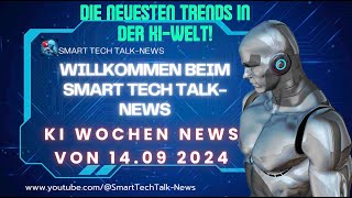 Die KI News der Woche vom 14 09 2024