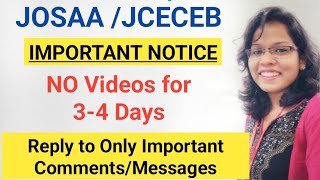 🔥🔥 IMPORTANT NOTICE : NO Videos for 3-4 days | Reply to Only Important Comments/Messages