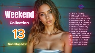 WEEKEND COLLECTION Vol. 13🔥2024 New Eurodisco, Dance, Italo Disco