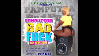 PAMPUTTAE - #bad fuck  #new dance produce by Goodyouth production 2017 (HD)