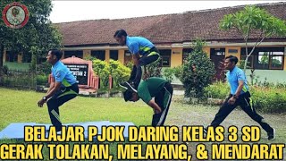 PJOK DARING KELAS 3 GERAK TOLAKAN, MELAYANG DAN MENDARAT