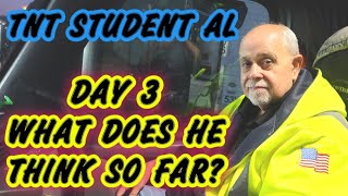 TNT Student AL | Day 3 | What Does He Think So Far?