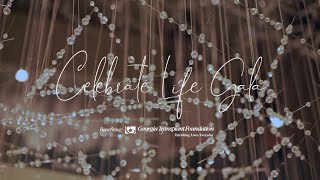 2023 Celebrate Life Gala Highlight Video