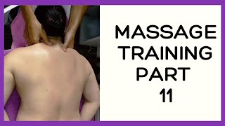 Massage training part 11. Trapezius muscle massage