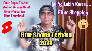 Fitur Shorts Terbaru 2023 | Pasti Lebih Cuan