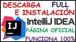 ✅💥 DESCARGA INSTALACION Y EJECUCIÓN de JDK y Intellij IDEA 2024 en Windows 10 / 11 FÁCIL Y SENCILLO