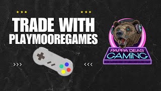 Trade Video #1 - Playmooregames