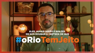 REDEFININDO O FUTURO DO RIO DE JANEIRO #oRioTemJeito