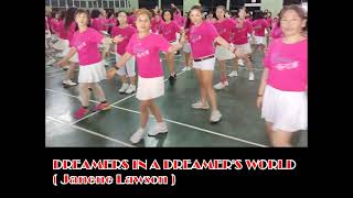 Dreamers In A Dreamer's World line dance