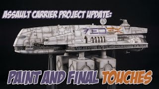 Assault Carrier Project: Paint and final touches