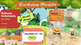 Berbeda Itu Tak Apa (Part 1) || Bahasa Indonesia Kelas 1 SD Kurikulum Merdeka || Bab 6