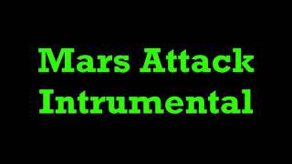 Mars Attack Instrumental