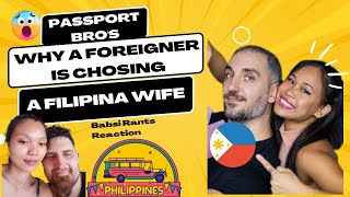 | Passport Bro's | | Why A Foreigner Chosing A Filipina Wife | | Babsi Chants Reaction |