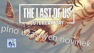 OUTBREAK DAY - the Last of us Part 2 - šťavnatý extra obsah? (Czech w/ English Subtitles)