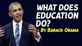 Barak Obama delivers a speech on the importance of education | Barak Obama motivation.