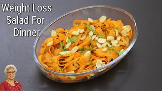 Weight Loss Salad For Dinner - Carrot Salad Recipe | Skinny Recipes