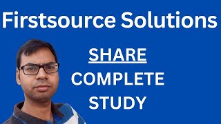 Firstsource Solutions Share - Complete Study | Firstsource Solutions Share Latest News |