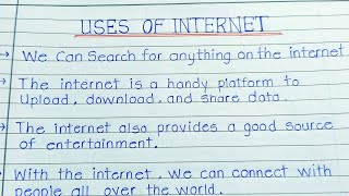 10 line on uses of inernet || Uses of internet essay writing in English || Essay on internet