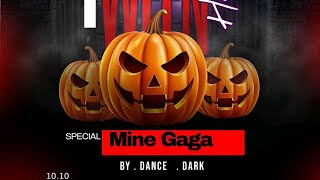 Mine Gaga - Noite de Halloween 2024 Versão curta 🎃🎃🎃