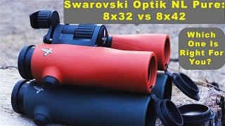 Swarovski NL Pure 8x32 vs 8x42 Binoculars: Comprehensive Field Test & Comparison 4K