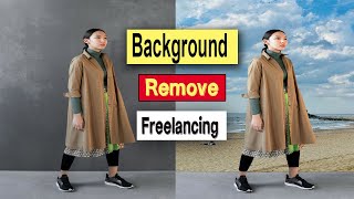 ব্যাকগ্রাউন্ড রিমুভ করে ফ্রিল্যান্সিং | How to remove background in Photoshop |  Background Remove