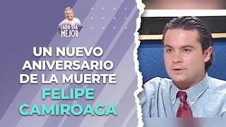 Un nuevo aniversario de la muerte de FELIPE CAMIROAGA | Cap 294 | CADA DÍA MEJOR TV (2023)