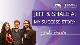 Jeff & Shaleia: My Success Story