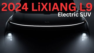 2024 LiXiang L9 SUV Electric Car | # lixiangl9 #0to100speedtest #carreview #cars #luxurycars #auto