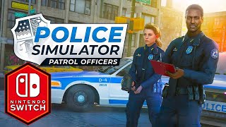 Police Simulator Patrol Officers Nintendo Switch Gameplay