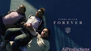 Taska Black - Forever