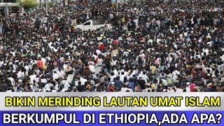 BIKIN MERINDING !! Jutaan Umat Muslim Ethiopia Berkumpul Hadiri Pemakaman Ulama Penyebar Islam