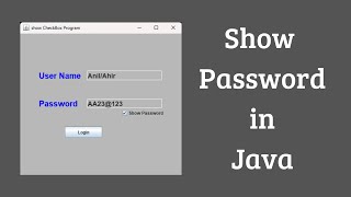 Hide and Show Password in Java | JCheckBox #javaswingtutorial #javatutorial #youtubetrending