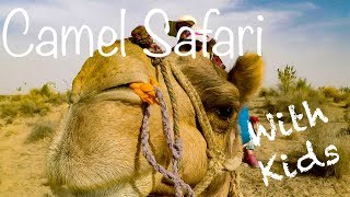 Desert Camel Safari with kids in Jaisalmer India