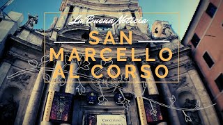 La buena noticia milagrosa - San Marcello al Corso