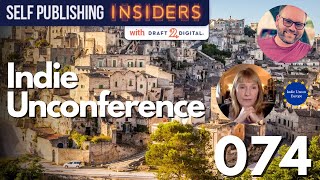 Looking closer at Indie Unconference with Shaun Loftus | Self Publishing Insiders 074