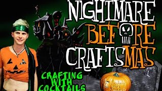 Costume Basics: Nightmare Before CRAFTsmas! Crafting With Cocktails (3.20)