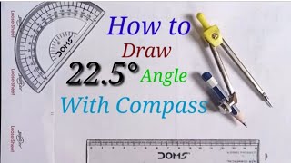 Compass ki sahayata se 22.5 Degree ka Angle kaise Banaye. How to Draw 22.5 Degree Angle By Compass..