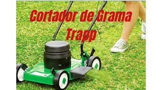 Cortador de grama TRAPP. Como fazer seu campo Society?!