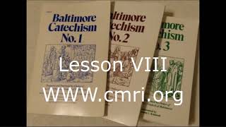 Baltimore Catechism Lesson 8  The Redemption