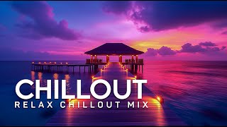 CHILLOUT LOUNGE | Relaxing Background Music for Study, Work, Sleep, Meditation, Chill and Unwind