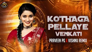 Kottaga Pellaye Venkati New Folk song { Bouncy Mix } By Dj praveen PG - Vishnu Remix