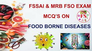 FOOD BORNE DISEASES MCQ | FSSAI | TN MRB FSO EXAM | FOOD SCIENCE