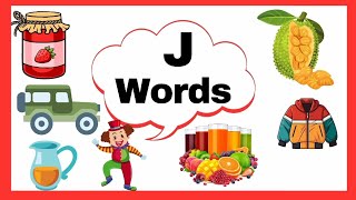 WORDS THAT START WITH Jj | 'j' Words | Phonics | Initial Sounds | letter sounds | LEARN LETTER Jj