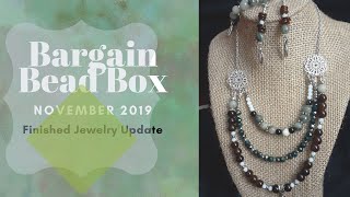 Finished Jewelry Update ft November's 2019 Bargain Bead Box