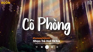 Nhạc Ballad Nhẹ Nhàng 2024 - Cô Phòng, Trái Tim Giữa Bầu Trời, Hoa Nở Bên Đường - Ballad Việt 2024