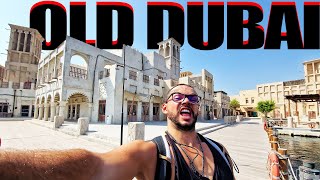 🇦🇪 DISCOVERING THE AMAZING OLD DUBAI – A DIFFERENT WORLD